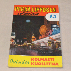 Pekka Lipponen 45 Kolmasti kuolleena